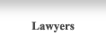 Lawyers