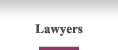 Lawyers